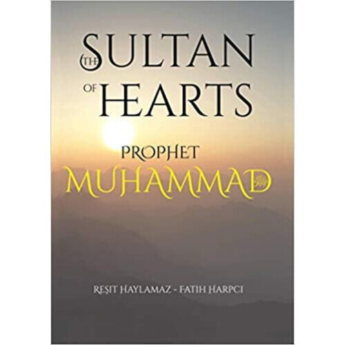 The Sultan of Hearts single volume Prophet Muhammad