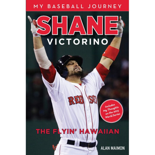 SHANE VICTORINO The Flyin' Hawaiian