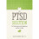 PTSD Solution The Truth about Your Symptoms and How to Heal 1