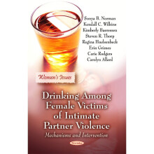 Drinking Among Female Victims of Intimate Partner Violence