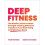 Deep Fitness 1