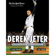 Derek Jeter Excellence and Elegance The New York Times Collection