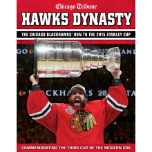 Hawks Dynasty The Chicago Blackhawks' Run to the 2015 Stanley Cup