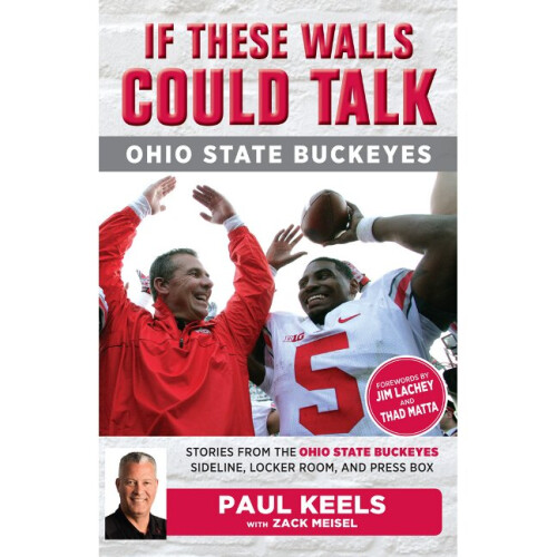 If These Walls Could Talk: Ohio State Buckeyes