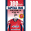 100 Things Capitals Fans Should Know & Do Before They Die 1