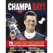 2021 Super Bowl Champions NFC Lower Seed The Tampa Bay Buccaneers' Unforgettable 2020 Championship Season