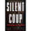 Silent Coup 1