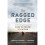 The Ragged Edge 1