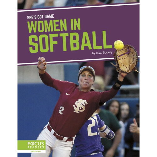 Women in Softball She's Got Game
