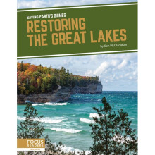 Restoring the Great Lakes Saving Earths Biomes