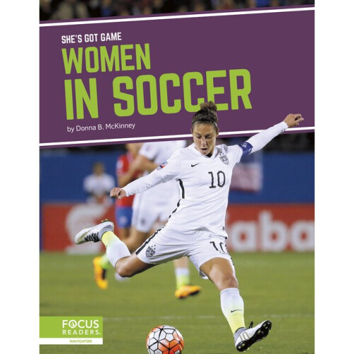 Women in Soccer She's Got Game