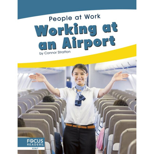 Working at an Airport People at Work