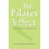 The Pilates Effect The Heroes Behind the Revolution 1