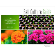 Ball Culture Guide The Encyclopedia of Seed Germination