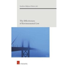 The Effectiveness of Environmental Law European Environmental Law Forum 3