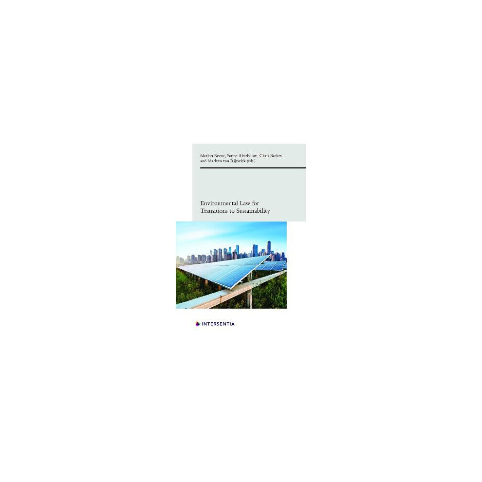 Environmental Law for Transitions to Sustainability