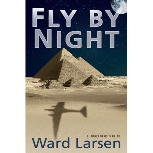 Fly by Night A Jammer Davis Thriller 2