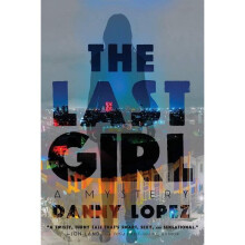 The Last Girl 1 Dexter Vega Mystery