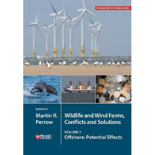Wildlife and Wind Farms - Conflicts and Solutions