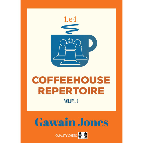 Coffeehouse Repertoire 1.e4 Volume 1
