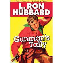 Gunman's Tally Western Short Stories Collection Stories from the Golden Age