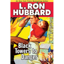 Black Towers to Danger Stories from the Golden Age