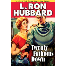 Twenty Fathoms Down Stories from the Golden Age