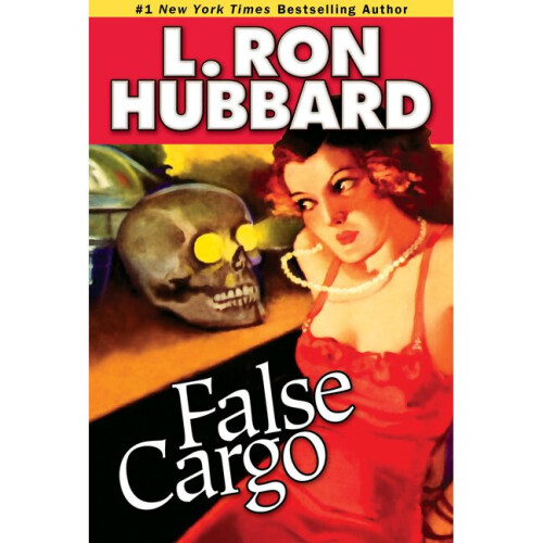 False Cargo Stories from the Golden Age