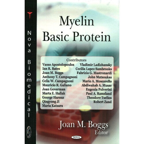 Myelin Basic Protein Intrinsically Disordered Proteins