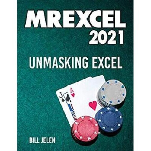 MrExcel 2021 Unmasking Excel