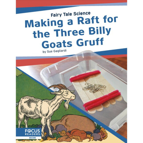 Making a Raft for the Three Billy Goats Gruff Fairy Tale Science