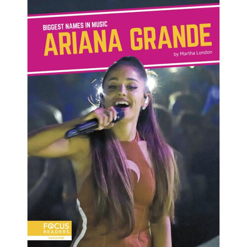 Ariana Grande Biggest Names in Music