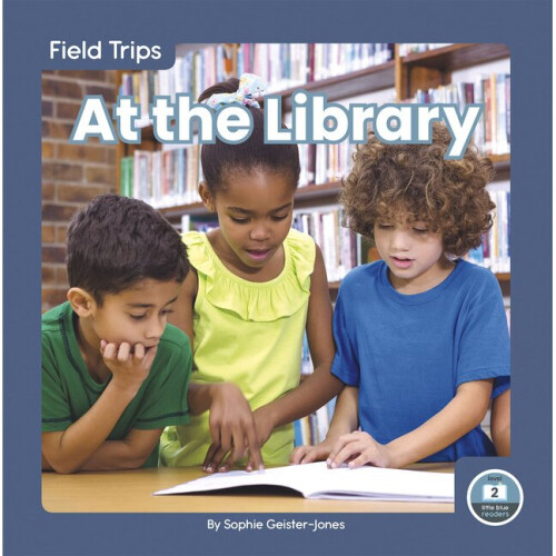 At the Library Field Trips