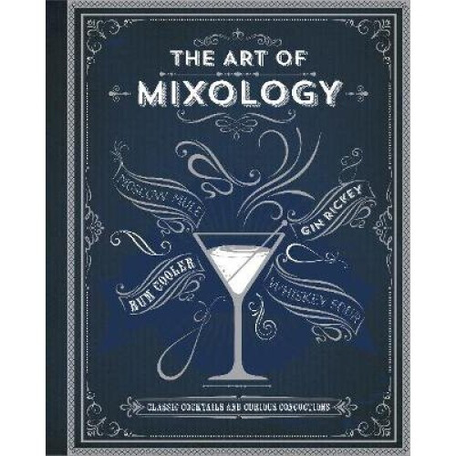The Art Of Mixology