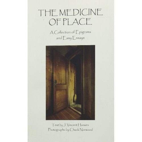 The Medicine of Place