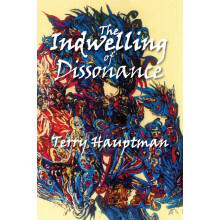 The Indwelling of Dissonance
