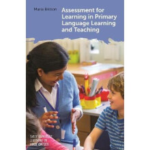 Assessment for Learning in Primary Language Learning and Teaching 5 Early Language Learning in School Contexts