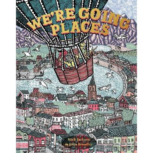 We're Going Places
