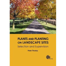 Plants and Planting on Landscape Sites Selection and Supervision