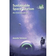 Sustainable Space Tourism An Introduction The Future of Tourism 3