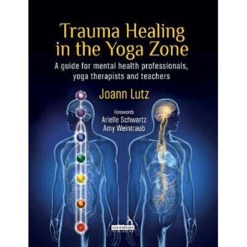 Trauma Healing in the Yoga Zone
