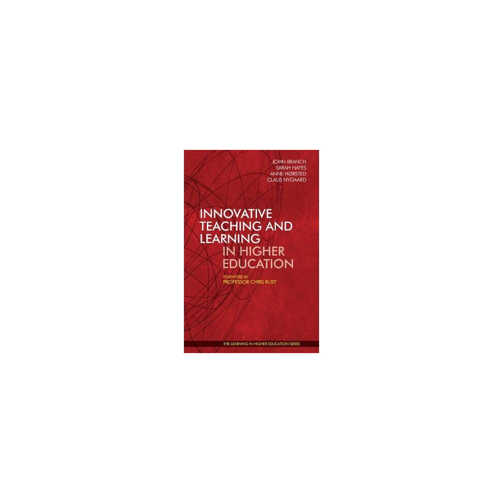 Innovative Teaching and Learning in Higher Education