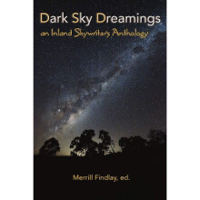 Dark Sky Dreamings an Inland Skywriters Anthology