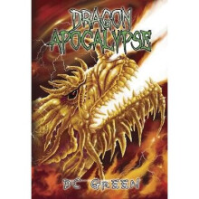 Dragon Apocalypse City of Monsters Book 3