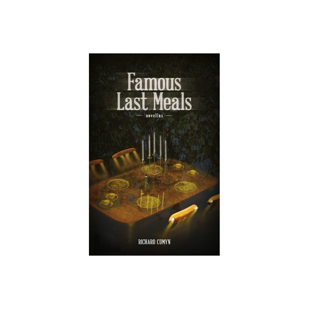 Famous Last Meals
