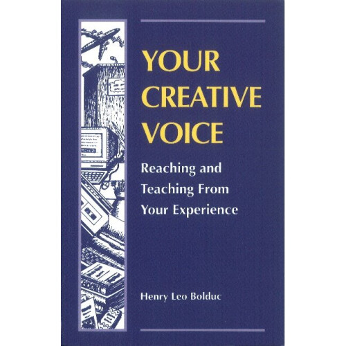 Your Creative Voice Reaching and Teaching from Your Experience Reaching  Teaching from Your Experience