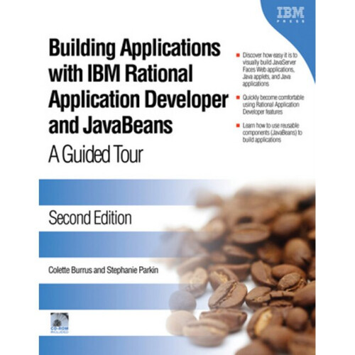 Building Applications with IBM Rational Application Developer and JavaBeans