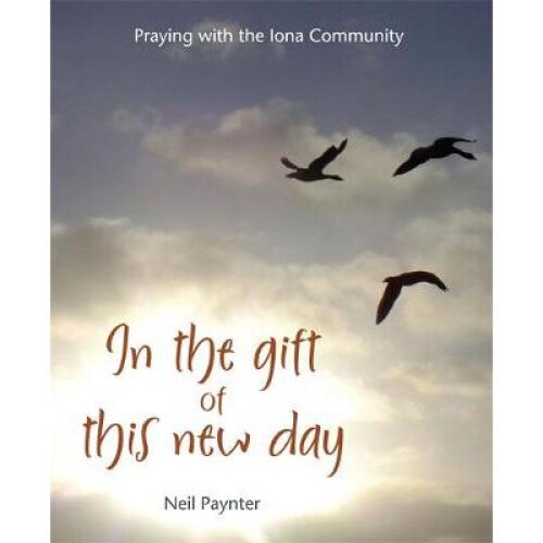 In the Gift of this New Day