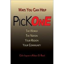 Pick One Ways You Can Help The World, The Nation, Your Region, Your Community