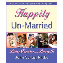 Happily UnMarried Living Together and Loving it